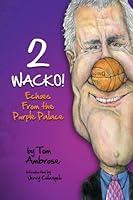 Algopix Similar Product 15 - 2 WACKO! Echoes From the Purple Palace