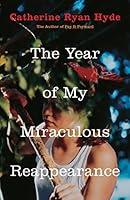 Algopix Similar Product 5 - The Year of My Miraculous Reappearance