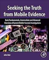 Algopix Similar Product 6 - Seeking the Truth from Mobile Evidence