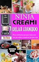 Algopix Similar Product 20 - Ninja Creami Deluxe Cookbook 1500 Days