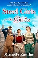 Algopix Similar Product 16 - Steel Girls in the Blitz A BRAND NEW