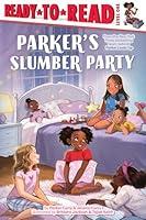 Algopix Similar Product 6 - Parkers Slumber Party ReadytoRead