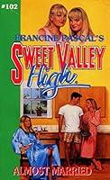 Algopix Similar Product 18 - Almost Married Sweet Valley High Book