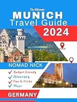 Algopix Similar Product 6 - Munich Travel Guide 2024 Edition Top