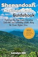 Algopix Similar Product 13 - Shenandoah National Park Guidebook