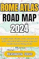 Algopix Similar Product 19 - ROME ATLAS ROAD MAP 2024 Explore Italy