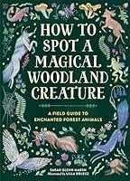 Algopix Similar Product 9 - How to Spot a Magical Woodland