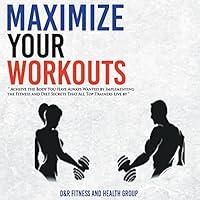 Algopix Similar Product 9 - Maximize Your Workouts Achieve the