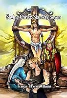 Algopix Similar Product 2 - Saving Christ: Starway Seven