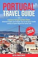 Algopix Similar Product 8 - Portugal Travel Guide Experience