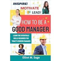 Algopix Similar Product 10 - Inspire  Motivate  Lead How to Be a