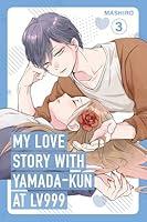 Algopix Similar Product 4 - My Love Story with Yamadakun at Lv999