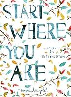 Algopix Similar Product 2 - Start Where You Are A Journal for