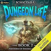 Algopix Similar Product 17 - Dungeon Life 2 An Isekai LitRPG