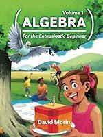 Algopix Similar Product 19 - Algebra For the Enthusiastic Beginner