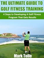 Algopix Similar Product 5 - The Ultimate Guide To Golf Fitness