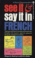 Algopix Similar Product 12 - See It and Say It in French A