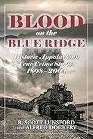 Algopix Similar Product 15 - Blood on the Blue Ridge Historic