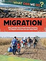 Algopix Similar Product 7 - Migration (What Can We Do? Book 5)