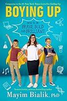 Algopix Similar Product 14 - Boying Up How to Be Brave Bold and