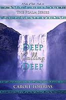 Algopix Similar Product 1 - Deep Calling Deep A Psalm of Faith 