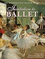 Algopix Similar Product 10 - Invitation to Ballet A Celebration of