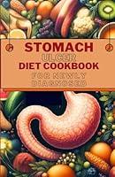 Algopix Similar Product 16 - Stomach Ulcer Diet Cookbook for Newly