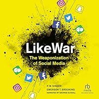 Algopix Similar Product 17 - LikeWar The Weaponization of Social
