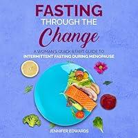 Algopix Similar Product 17 - Fasting Through the Change A Womans