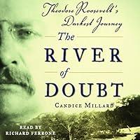 Algopix Similar Product 4 - The River of Doubt Theodore