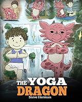 Algopix Similar Product 2 - The Yoga Dragon A Dragon Book about