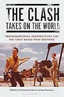 Algopix Similar Product 9 - The Clash Takes on the World