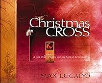 Algopix Similar Product 20 - The Christmas Cross (Lucado, Max)