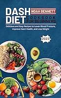 Algopix Similar Product 20 - Dash Diet Cookbook For Beginners