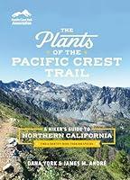 Algopix Similar Product 9 - The Plants of the Pacific Crest Trail