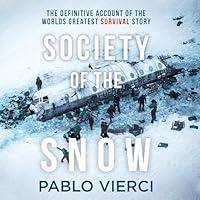 Algopix Similar Product 18 - Society of the Snow The Definitive