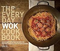 Algopix Similar Product 18 - The Everyday Wok Cookbook Simple and
