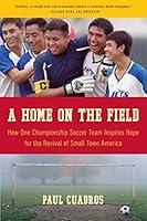 Algopix Similar Product 15 - A Home on the Field How One