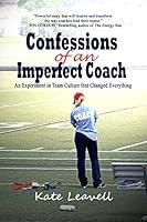 Algopix Similar Product 18 - Confessions of an Imperfect Coach An