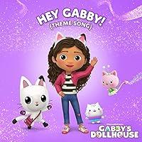 Algopix Similar Product 3 - Hey Gabby Theme Song from Gabbys