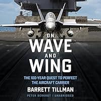 Algopix Similar Product 8 - On Wave and Wing The 100 Year Quest to