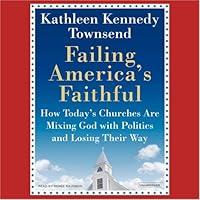 Algopix Similar Product 17 - Failing America's Faithful