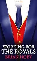 Algopix Similar Product 16 - Working for the Royals (Kindle Single)