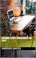 Algopix Similar Product 14 - Gerando lucro trabalhando em casa