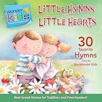 Algopix Similar Product 7 - Little Hymns for Little Hearts Wonder