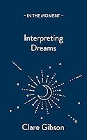 Algopix Similar Product 15 - Interpreting Dreams Messages from the