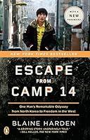 Algopix Similar Product 12 - Escape from Camp 14 One Mans