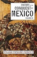 Algopix Similar Product 11 - History of the Conquest of Mexico