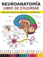 Algopix Similar Product 18 - Neuroanatoma Libro de colorear Para