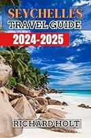 Algopix Similar Product 15 - Seychelles Travel Guide 20242025